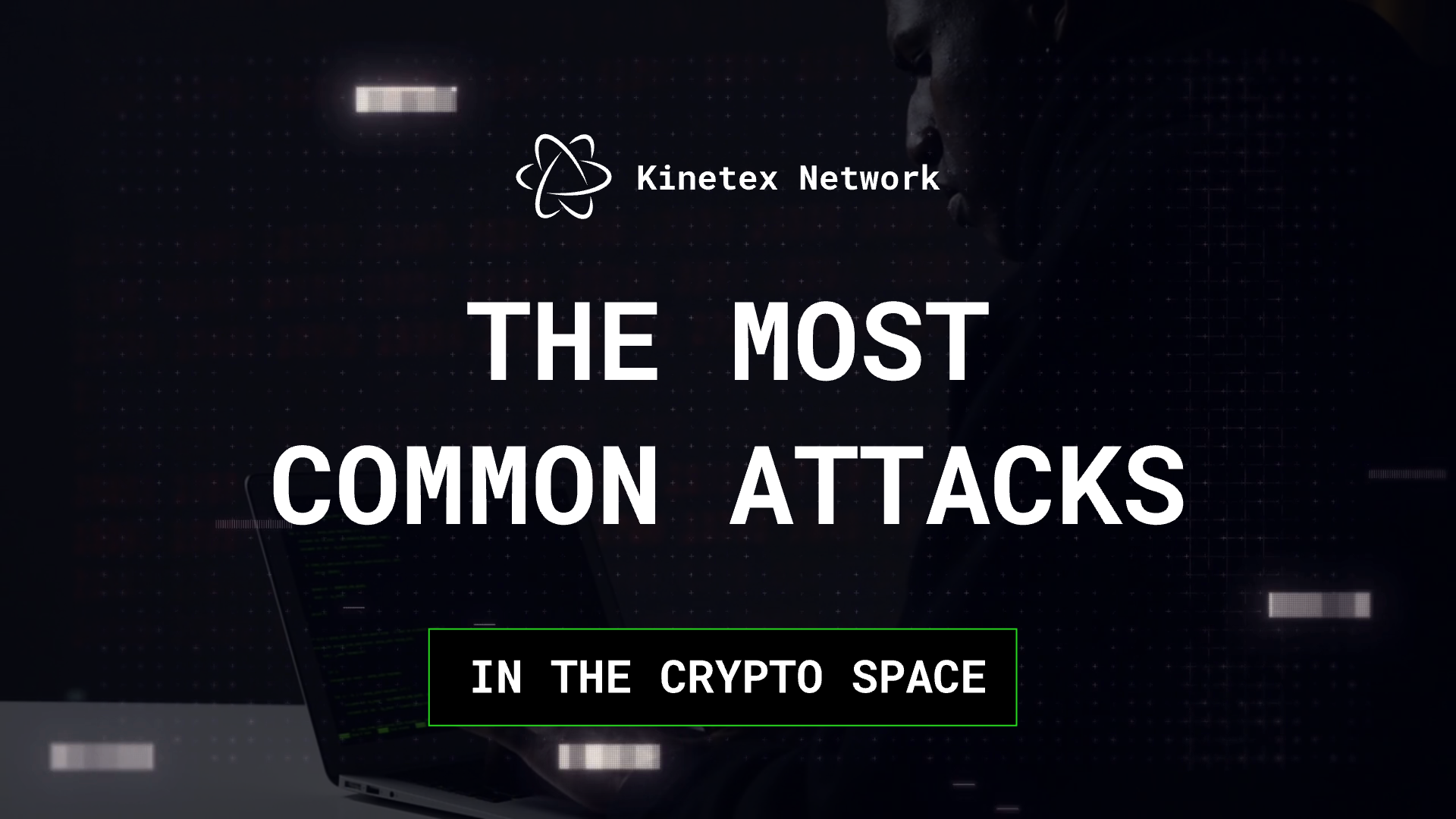 The Most Widespread Crypto Attacks
