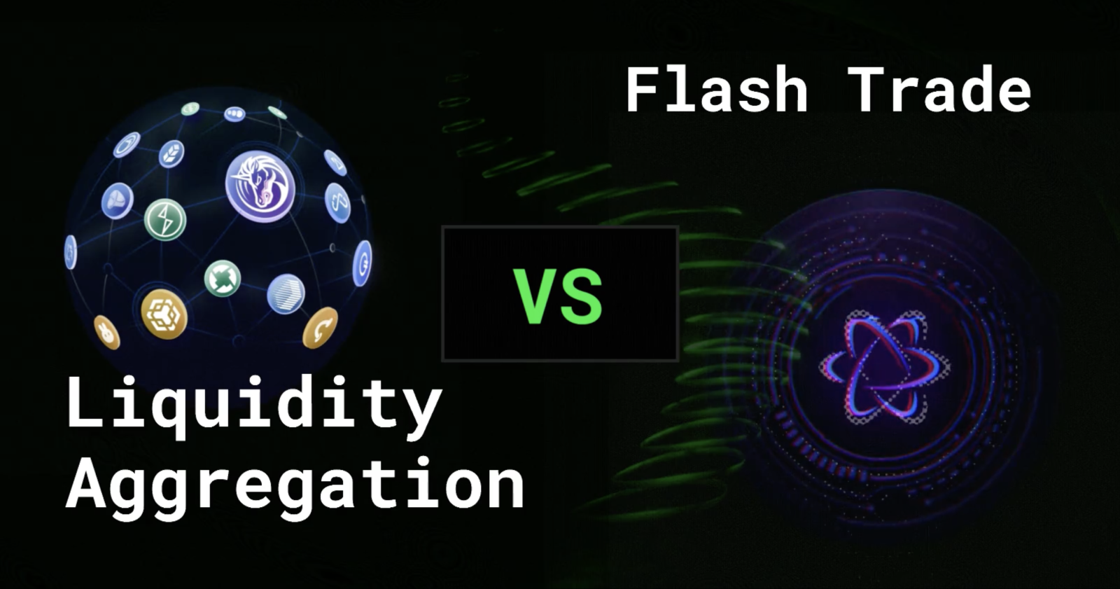 Liquidity Aggregation vs Flash Trade