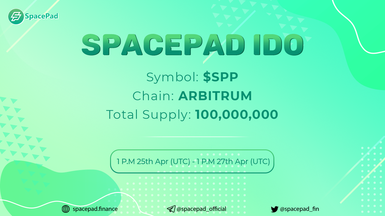 SpacePad Announces First IDO Launch – $SPP Token on Arbitrum Chain