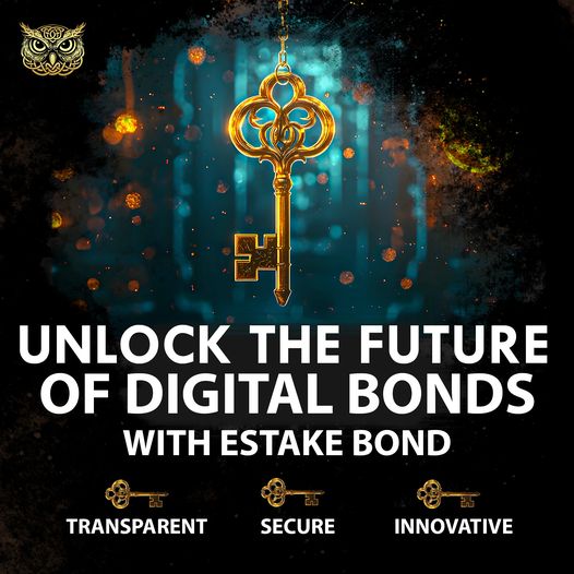 Estake Holding: Redefining the Future of Digital Bond Holding and Sustainable Investments