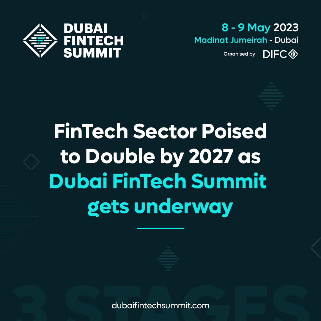 Under the patronage of Maktoum bin Mohammed DIFC to host the first Dubai FinTech Summit to discuss the latest innovations and challenges in the sector