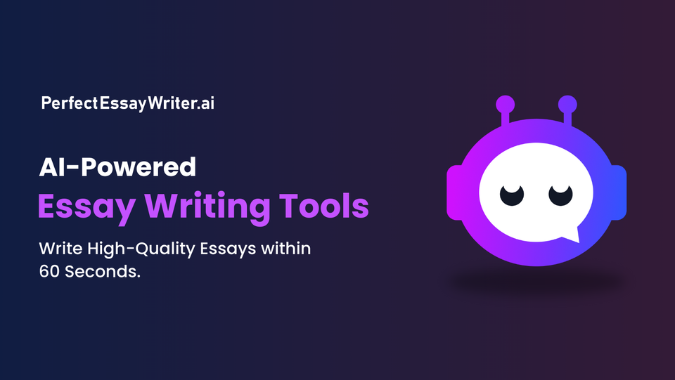 PerfectEssayWriter.ai 1.1: New and Improved Features for Comprehensive  Writing Assistance - ZEX PR WIRE