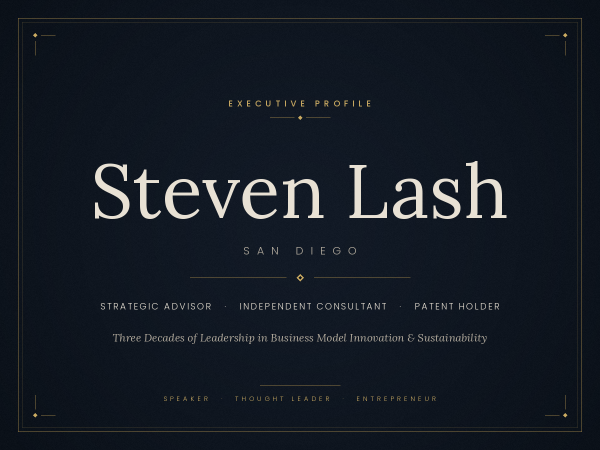 Steven Lash San Diego: Patent Holder and Thought Leader Champions Business Model Innovation and Sustainability at Industry Forums